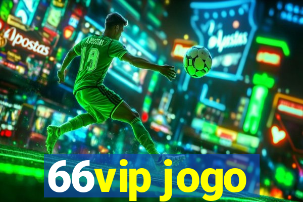 66vip jogo